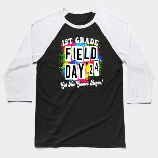 1th Grade Field Day 2024 Let The Games Begin Kids Teachers Baseball T-Shirt